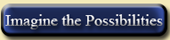 Imagine the Possibilities